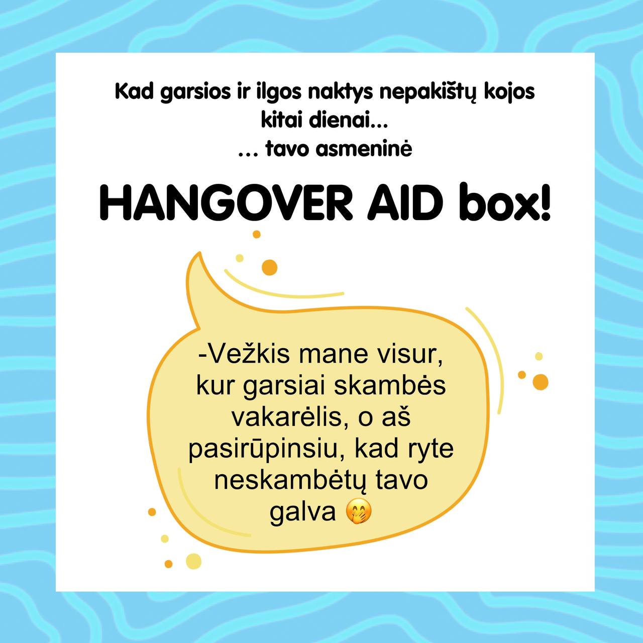 HANGOVER BOX